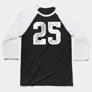 Rough Number 25 Baseball T-Shirt